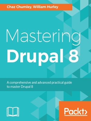 cover image of Mastering Drupal 8